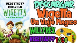 Leer wigetta es uno de los libros de ccc revisados aquí. Descargar Wigetta Un Viaje Magico 1080 Hd Espanol El Taco Mistico Youtube