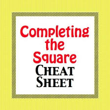 Completing The Square Cheat Sheet