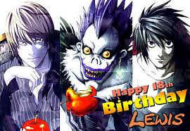 Now that you're 18, from this day forward, every decision you make will have a direct impact on your future, and the life that you'll be making for yourself. Death Note Anime Manga Ryuk Light Yagami Birthday Personalised Greeting Card L 4 99 Picclick Uk
