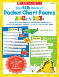 Big Book Of Pocket Chart Poems Abcs And 123s Scholastic Shop