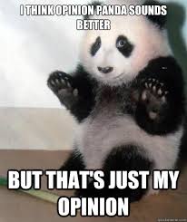 opinion panda should become a new meme