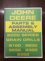 Operators Manual For John Deere 8000 Grain Drills 8100 8200