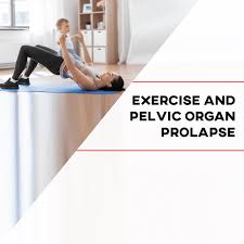 pelvic organ prolapse and exercise p