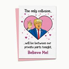 Get up to 35% off. Amazon Com Funny Trump Card Funny Valentines Card No Collusion Valentines Cards For Boyfriend Husband A7 Size 5x7 Greeting Cards Handmade
