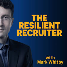 The Resilient Recruiter