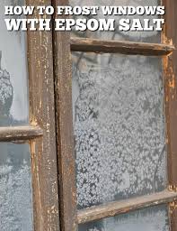 Ice Frosted Windows With Epsom Salts