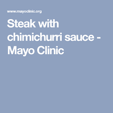 Steak With Chimichurri Sauce Mayo Clinic Recipes 2