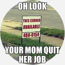 your mom meaning origin slang by