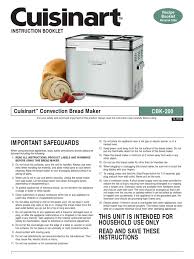 This cuisinart convection bread machine review will go over both pros and cons of this machine. Cuisinart Bread Maker Manual Breads Dough