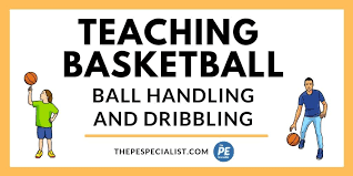 ball handling and dribbling skills