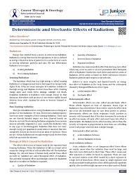 Effects of radiation are divided in deterministic and stochastic effects. Stochastic And Deterministic Effects Of Radiation Ionizing Radiation Acute Radiation Syndrome