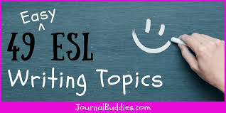 49 excellent esl writing prompts and