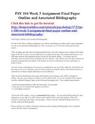 How to write a bibography Step Three  Annotated Bibliography