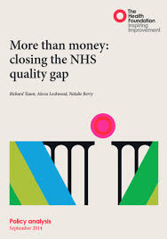 More Than Money Closing The Nhs Quality Gap The Health