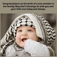 50 Islamic Birthday And Newborn Baby Wishes Messages Quotes