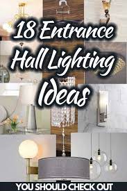 18 Entrance Hall Lighting Ideas You