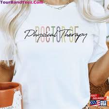 doctor of physical therapy t shirt