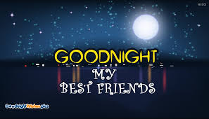 good night wishes for best friends