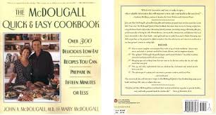 the mcdougall quick easy cookbook