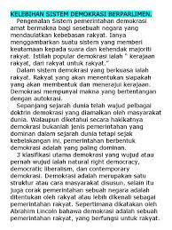 Perlembagaan malaysia menjadi garis panduan sistem pemerintahan demokrasi berparlimen di malaysia. Kelebihan Sistem Demokrasi Berparlimen