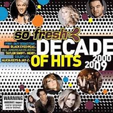 So Fresh A Decade Of Hits 2000 2009 Hitparade Ch