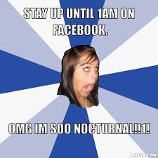 Annoying Facebook Girl Meme Generator - DIY LOL via Relatably.com