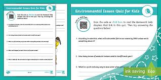 Question 1 (out of 10): Environmental Issues Quiz For Kids