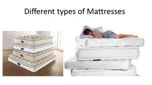 Every mattress type offers its own feel, which some sleepers may prefer over the other. Types Of Mattresses 10 Mattresses Explained