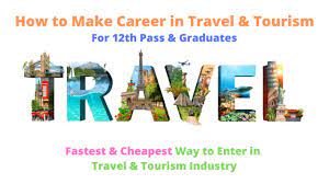 travel tourism career in india 2020