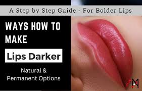 natural permanent ways to darken lips