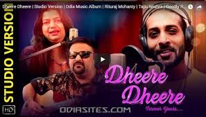 Sweet heart title, tate sabu bele satara, aajana e sahara. Dheere Dheere Odia Album Song By Ruturaj And Tapu