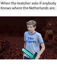 See more ideas about minecraft memes, minecraft, memes. The Expert Minecraft Meme Minecraftmemes