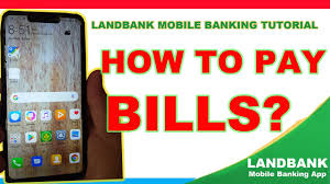 landbank mobile banking app tutorial