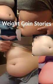 Weight gain fetish stories