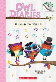 eva in the band a branches book owl diaries 17 book