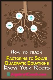 Factoring To Solve Quadratic Equations