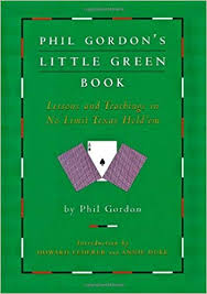 Phil Gordons Little Green Book Lessons And Teachings In No
