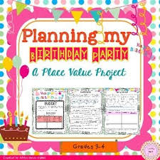A Place Value Project My Birthday Party Place Values