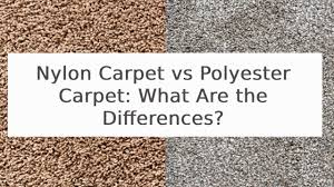 nylon carpet vs polyester carpet what