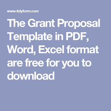 The Grant Proposal Template In Pdf Word Excel Format Are