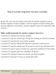 Top 8 Nuclear Engineer Resume Samples