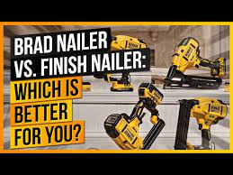 brad nailer vs finish nailer which is