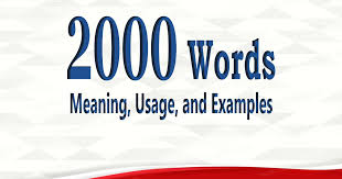 2000 words meaning sentences for