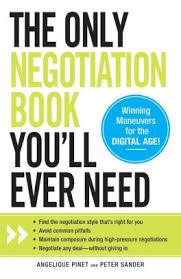 The Only Negotiation Book Youll Ever Need Find The Negotiation