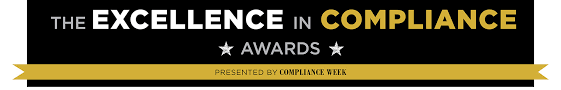 The act of obeying an order, rule, or request: Excellence In Compliance Awards Compliance Week
