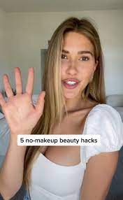 beauty hacks don t use any makeup