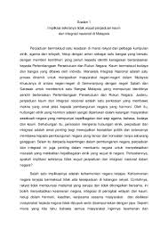 Kerangka karangan adalah rencana teratur tentang pembagian dan penyusunan gagasan. Implikasi Tidak Wujud Perpaduan Kaum Dan Integrasi Nasional Di Malays