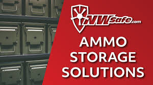 ammo storage solutions you