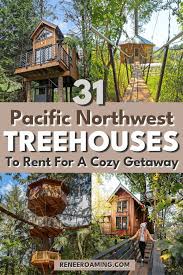 Pacific Northwest Treehouse Als