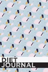 Diet Journal Daily Food Journals For Weight Loss 6 X 9 90 Days Challenge Urban Light Sky Blue Cover Design Paperback